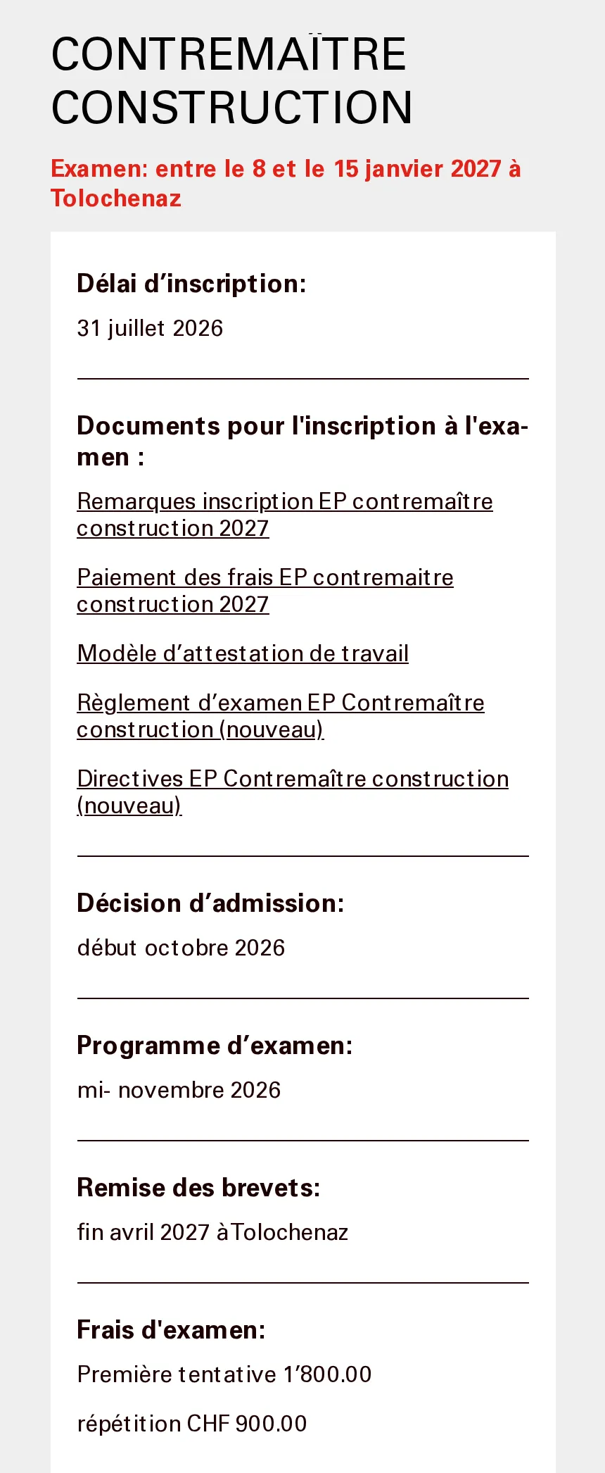 Extrait de professions-construction.ch sur l’examen de contremaître construction : examen du 8 au 15 janvier 2027 à Tolochenaz, inscription jusqu’au 31 juillet 2026, admission début octobre 2026, taxe de 1800 francs, répétition 900 francs