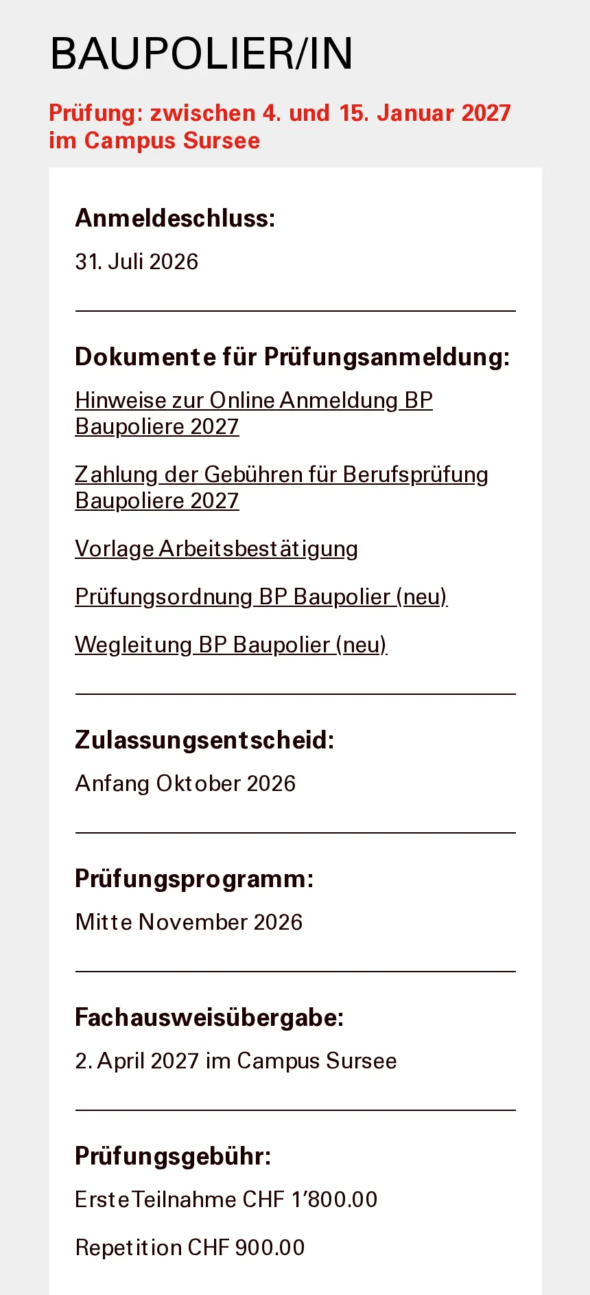 Ausschnitt von bauberufe.ch zur Berufsprüfung Baupolier/in: Prüfung vom 4. bis 15. Januar 2027 im Campus Sursee, Anmeldeschluss 31. Juli 2026, Zulassungsentscheid Anfang Oktober 2026, Gebühr 1800 Franken, Repetition 900 Franken
